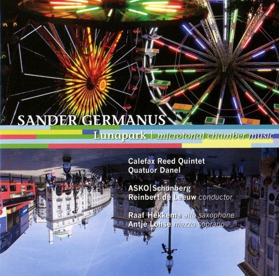 Lunapark Calefax Reed Quintet, ASKO:Schönberg, Quatuor Daniel - Germanus: Lunapark (CD)