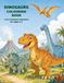 Dinosaurs: A colouring book with fun facts and pronunciation tips for all those very complicated Dinosaur names. Ages 4- 7