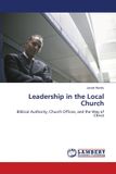 Leadership Lap Lambert Academic Publishing Leadership in the Local Church Paperback