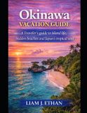 Okinawa Bol Okinawa Vacation Guide 2026