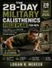 THE 28-DAY MILITARY CALISTHENICS FIELD PLAN FOR MEN