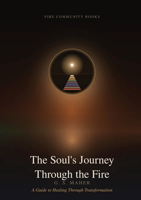 The Fire Community Books The Souls Journey Through the Fire Paperback