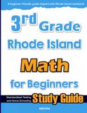 3rd Grade Rhode Island Math for Beginners: Standardized Testing and Home Schooling Study Guide