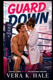 Guard Down: An Enemies-to-Lovers Dark Sports Romance