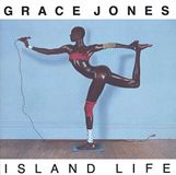 Island Grace Jones - Island Life