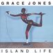 Island Grace Jones - Island Life
