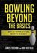 Bowling Bowlsmart Bowling Beyond the Basics