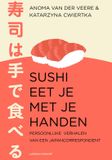 Sushi Luitingh-Sijthoff Sushi eet je met je handen