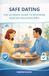 SAFE DATING: The Ultimate Guide to Building Healthy Relationships
