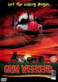 Grim vsn Speelfilm - Grim Weekend