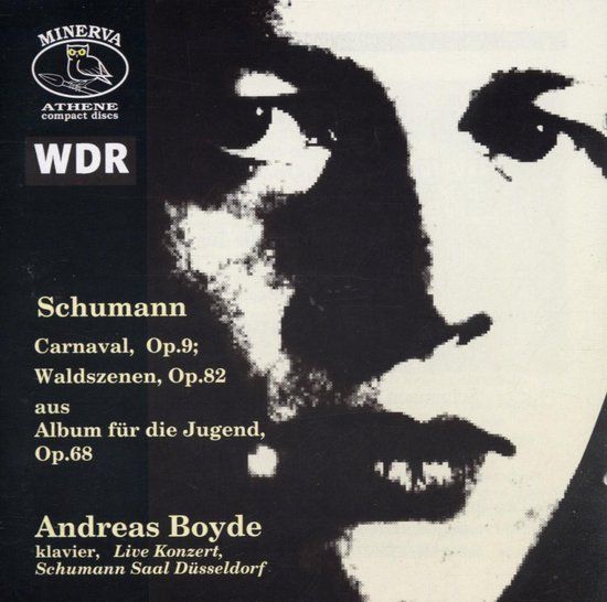 Carnaval Andreas Boyde - Schumann: Piano Works (CD)