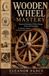 Wooden Libri GmbH Wooden Wheel Mastery Paperback