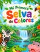Mi primera selva de colores: Diviértete coloreando animales de la selva: libro para niños de 2 a 4 años