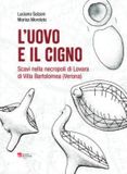 L'uovo e il cigno. Scavi nella necropoli di Lovara di Villa Bartolomea (Verona)