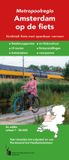 Metropoolregio Buijten & Schipperheijn Metropoolregio Amsterdam op de fiets