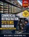Commercial Libri GmbH Commercial Refrigeration Systems Handbook for Air Conditioning Technicians: A Practical Reference Field Guide to Refrigeration Components, Controls, System Operation, Service, and Troubleshooting