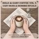 Bold & Easy Coffee Vol 1: Cozy Mugs & Morning Rituals: Adult Coloring Book for Relaxation, Mindfulness & Stress Relief