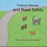 Professor Marlowe: And Road Safety