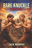 Bare Knuckle Truths Paperback