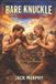 Bare Knuckle Truths Paperback