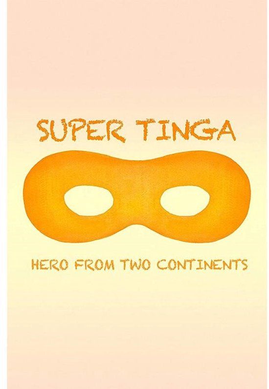 Sonic Rendezvous Super Tinga - Hero From Two Continents (DVD)