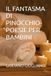 IL FANTASMA DI PINOCCHIO-POESIE PER BAMBINI