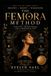 The Femora The Femora Method: Cyclical Intelligence for Beauty, Energy, Hormonal Rhythm, and Feminine Power