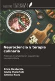 Neurociencia OmniScriptum SRL Neurociencia y terapia culinaria
