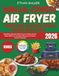 Ninja CRISPi Air Fryer Libro De Cocina Para Principiantes: Saludable eRecetas fáciles para la freidora de aire Ninja CRISPi con consejos útiles para cocineros caseros ocupados