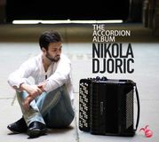 Music&Words Orlando Records Nikola Djoric - The Accordion Album (CD)