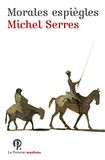 Morales Pommier Morales espiègles Paperback fr 27 februari 2019 Michel Serres