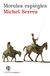 Morales Pommier Morales espiègles Paperback fr 27 februari 2019 Michel Serres