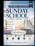 Sunday School Bible Study: Learning God's Word Together - Illuminated Witness Expositor, Quarter 4, October, November, December 2026