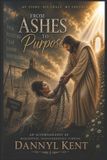 From Libri GmbH From Ashes to Purpose