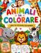ANIMALI DA COLORARE: TANTI ANIMALI DA COLORARE PER BAMBINI