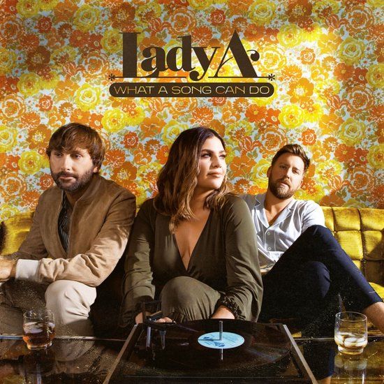 What Lady A - What A Song Can Do (2 LP)