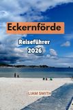 Eckernförde Reiseführer 2026