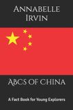 ABCs Libri GmbH ABCs of China: A Fact Book for Young Explorers
