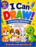 I Can Draw!: Fun & Engaging Step-by-Step Drawing Practice for Kids Ages 4–8 (A Drawing Adventure Book)