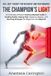 The Independently Published The Champion's Light Paperback