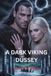 A Bol A Dark Viking Dussey