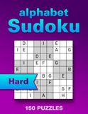 Sudoku with Letters Puzzle Book: 150 Hard Large Print Puzzles to Boost Memory, Focus and Relaxation, Wordoku / Alphabet Sudoku