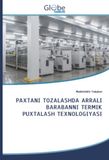 PAXTANI OmniScriptum SRL PAXTANI TOZALASHDA ARRALI BARABANNI TERMIK PUXTALASH TEXNOLOGIYASI