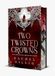 Two Twisted Crowns: the instant NEW YORK TIMES and USA TODAY bestseller: 2
