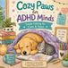 Cozy Paws ADHD Coloring Book: Simple Coloring for Calm & Focus