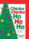 Chicka Chicka Book, A- Chicka Chicka Ho Ho Ho Hardcover
