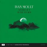 Stood Ivan Moult Stood Out In The Storm (LP)