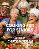 Cooking Fun For Seniors