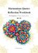 Harmonious Quotes & Reflection Workbook | the Foundation Workbook: A 4-Theme Guided Reflection Workbook of Reflection, Clarity, Inspiration and Renewal