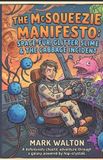 The Libri GmbH The Mcsqeezie Manifesto: Space-fur, Glitter slime & garbage incident